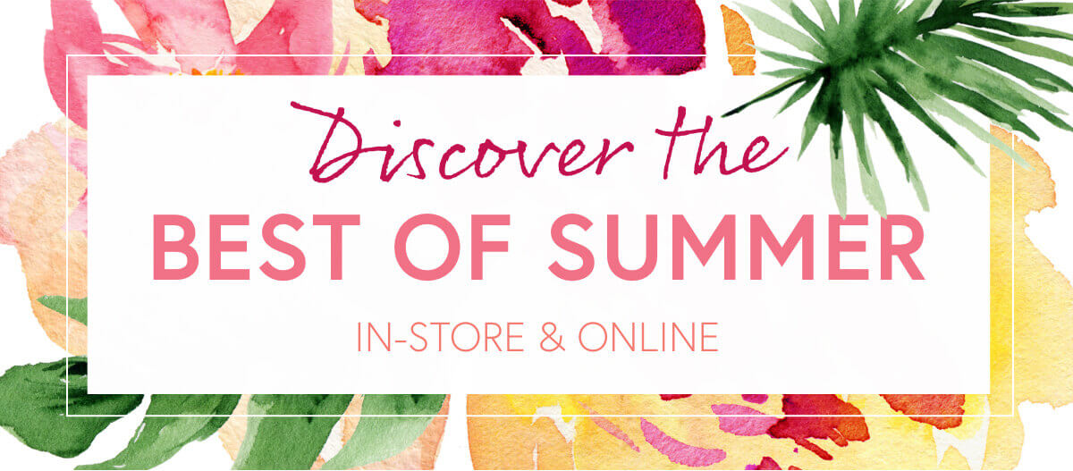 Discover the best of summer