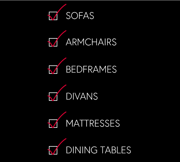 Offers on sofas, armchairs, bedframes, divans, mattresses and dining tables