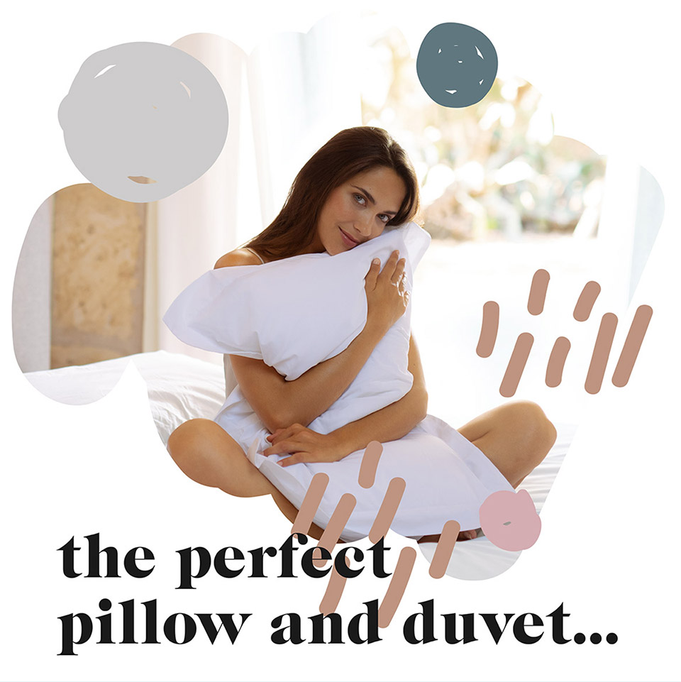 The perfect pillow and duvet