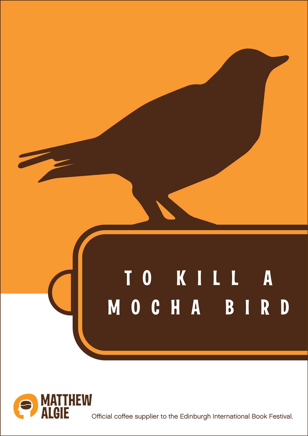 To kill a mocha bird